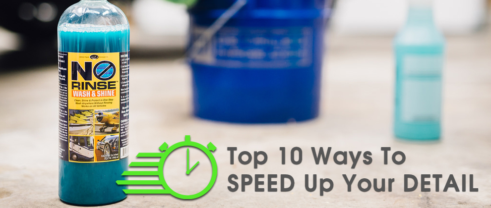 Top 10 Ways To Speed Up Your Detail