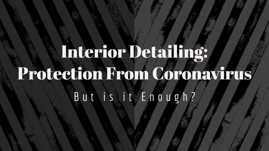 interiordetailingcoronavirusfeatimage