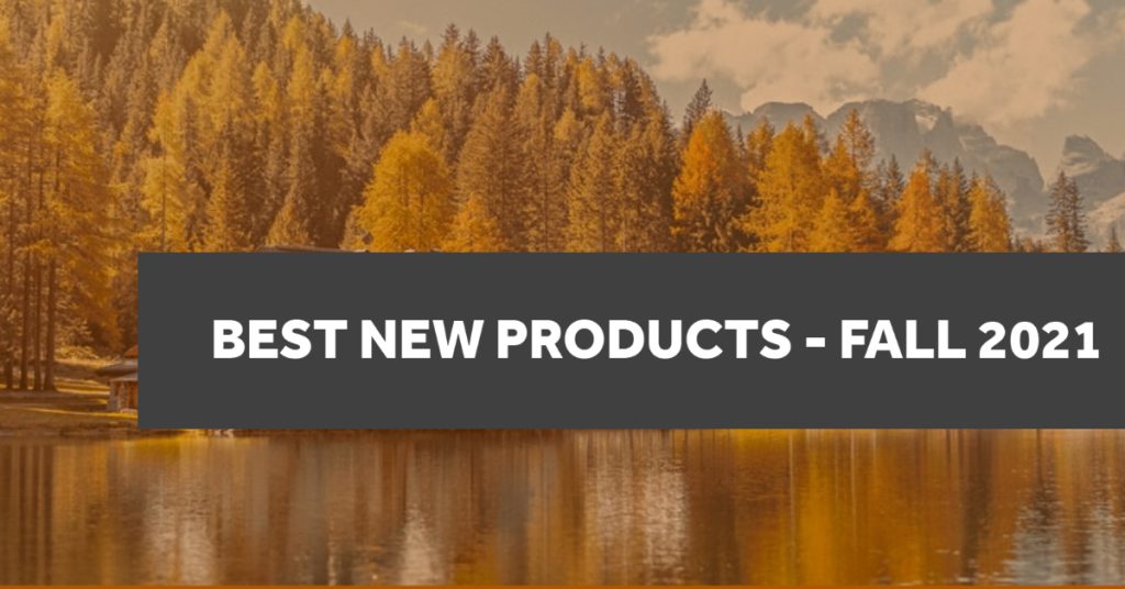 Best New Products - Fall 2021