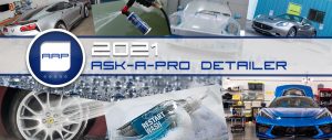 2021 Ask-a-Pro Detailer Blog Recap