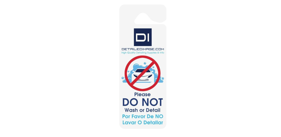 Do Not Wash or Detail Hang Tag