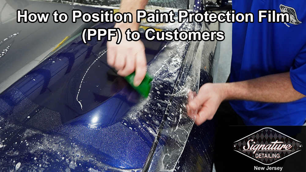 How to Position Paint Protection Film (PPF or Clear Bra) to