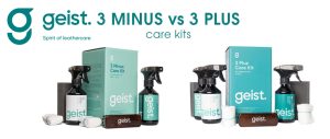 Geist. 3 Minus vs 3 Plus Care Kits