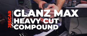 Jescar GlanzMax Heavy Cut Compound