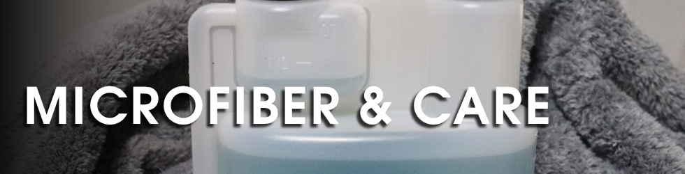 Microfiber & Care Detailing Guide