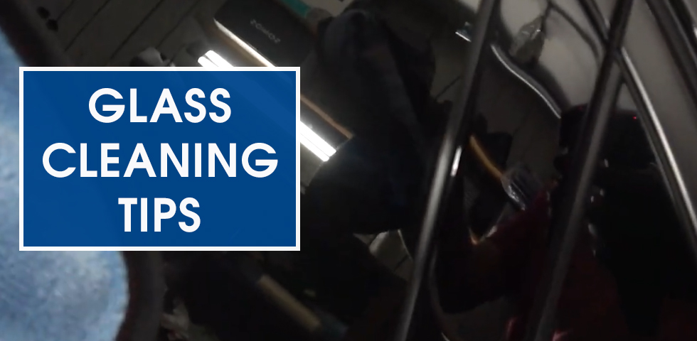 Glass Cleaning Tips