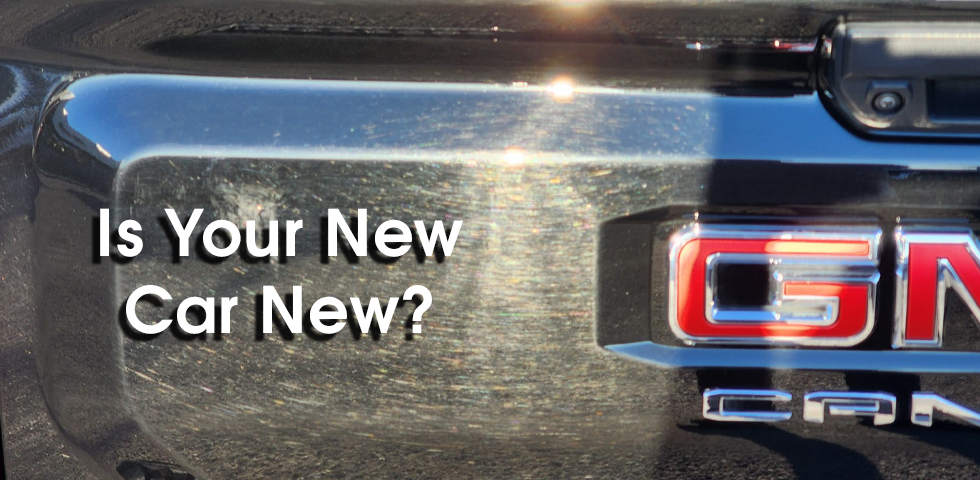 Is Your New Car New?