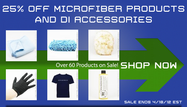 25% Off Microfiber Products and DI Accessories