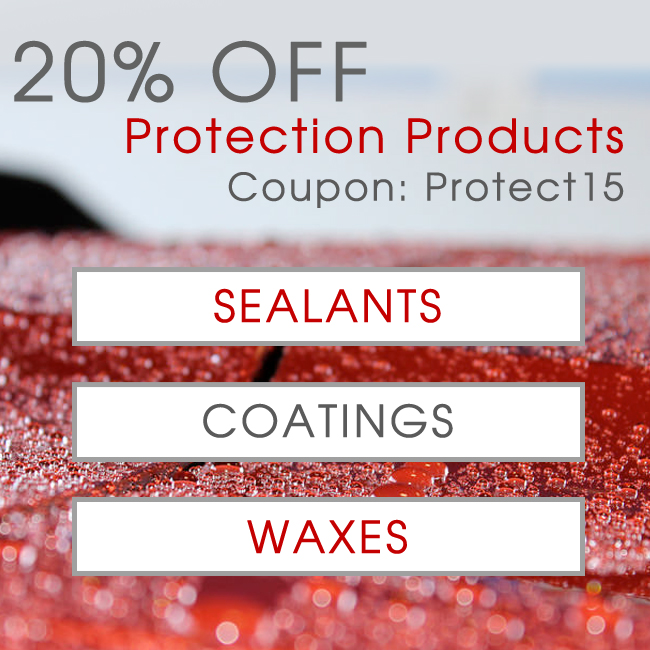 20% Off Protection Products - Coupon Protect15 - Sealants - Coatings - Waxes