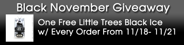 Black November Giveaway - One Free Little Trees Black Ice w/ Every Order From 11/18 - 11/21 ET