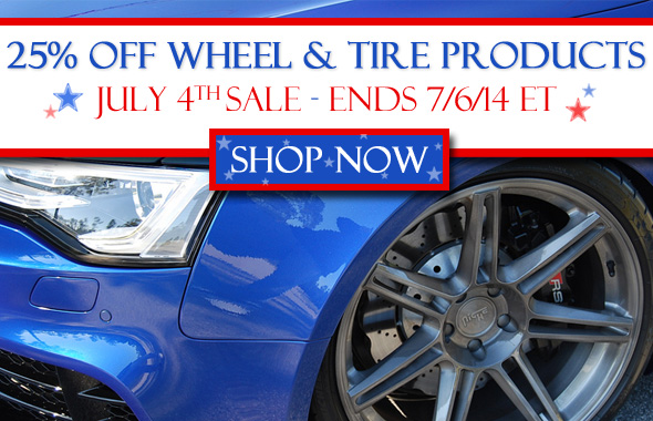 25% Off Wheel & Tire Products - July 4th Sale - Shop Now
