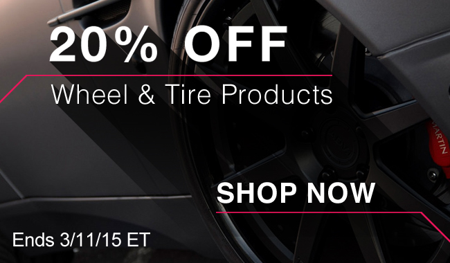 20% Off Wheel & Tire Products - Shop Now