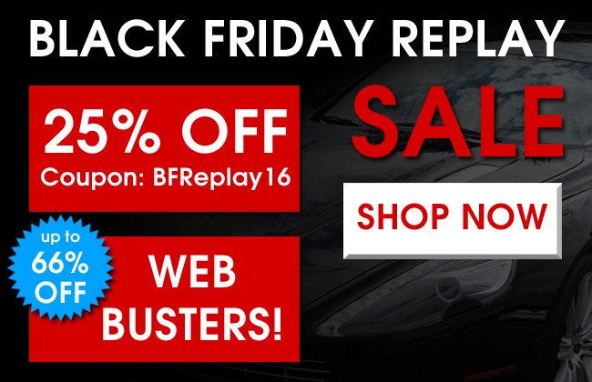 Black Friday Replay Sale! 25% Off Coupon BFReplay16 - Up To 66% Off Web Busters - Shop Now