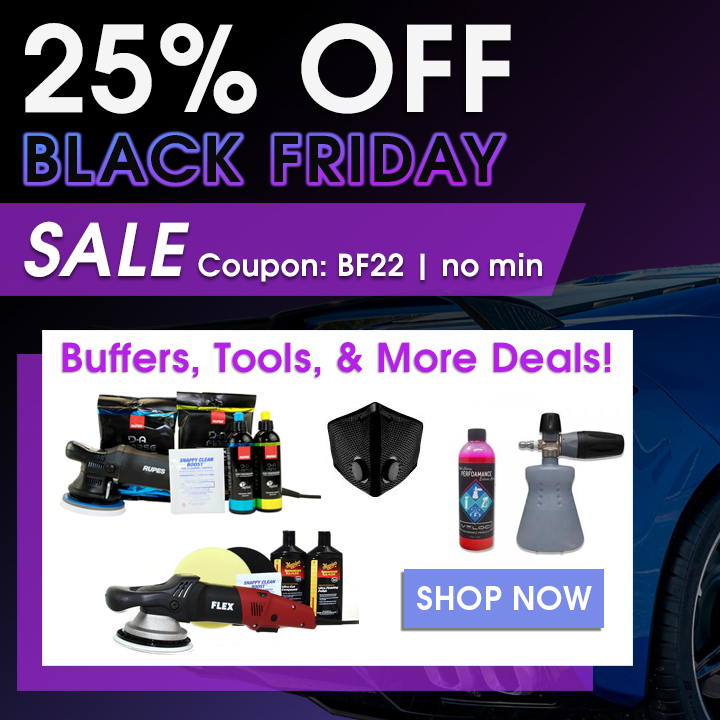 25% Off Black Friday Sale - Coupon BF22 - No Min - Buffers, Tools, & More Deals! Shop Now