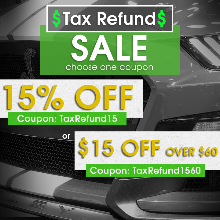 Tax Refund Sale - choose one coupon - 15% Off Coupon TaxRefund15 or $15 Off $50 coupon TaxRefund1560