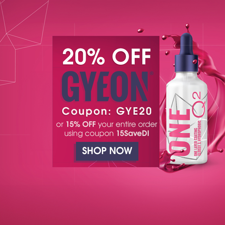 20% Off Gyeon Coupon GYE20 or 15% Off Your Entire Order Using Coupon 15SaveDI - Shop Now