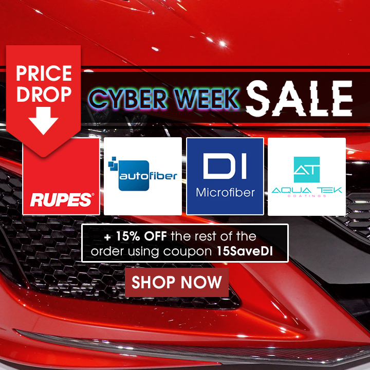 Price Drop Cyber Week Sale - Rupes Polishes, Autofiber, DI Microfiber, & Aquatek plus 15% off the rest of your order using coupon 15SaveDI - Shop Now