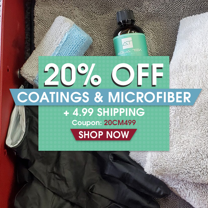 20% Off Coatings & Microfiber + $4.99 Shipping - Coupon 20CM499 - Shop Now