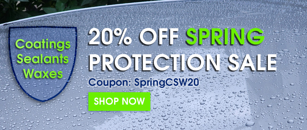 20% Off Spring Protection Sale - Coupon SpringCSW20 - Coatings Sealants Waxes - Shop Now