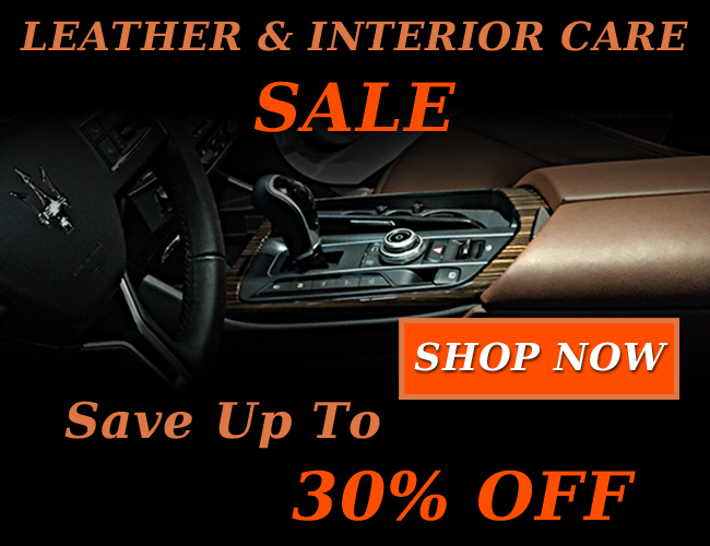 Leather & Interior Care Sale - Save Up To 30% Off - Shop Now