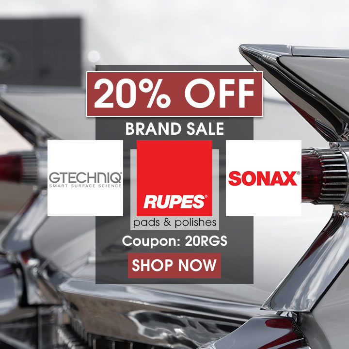20% Off Brand Sale - Gtechniq, Rupes Pads & Polishes, and Sonax - Coupon 20RGS - Shop Now