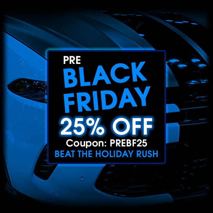 Pre-Black Friday 25% Off Coupon PREBF25 - Beat The Holiday Rush