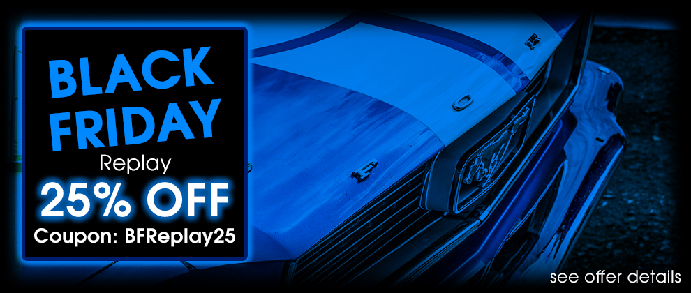 Black Friday Replay - 25% Off Coupon BFReplay25 - see offer details