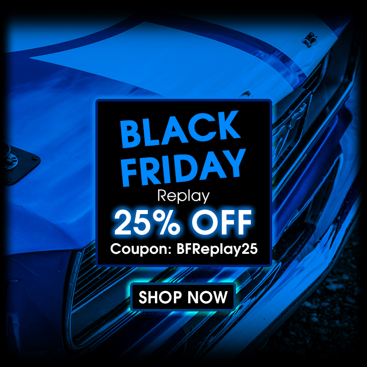 Black Friday Replay - 25% Off Coupon BFReplay25
