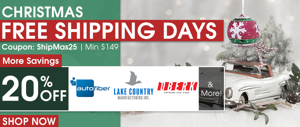 Christmas Free Shipping Days - Coupon ShipMas25 - Min $149 - More Savings - 20% Off Autofiber, Lake Country, Oberk, and More - Shop Now