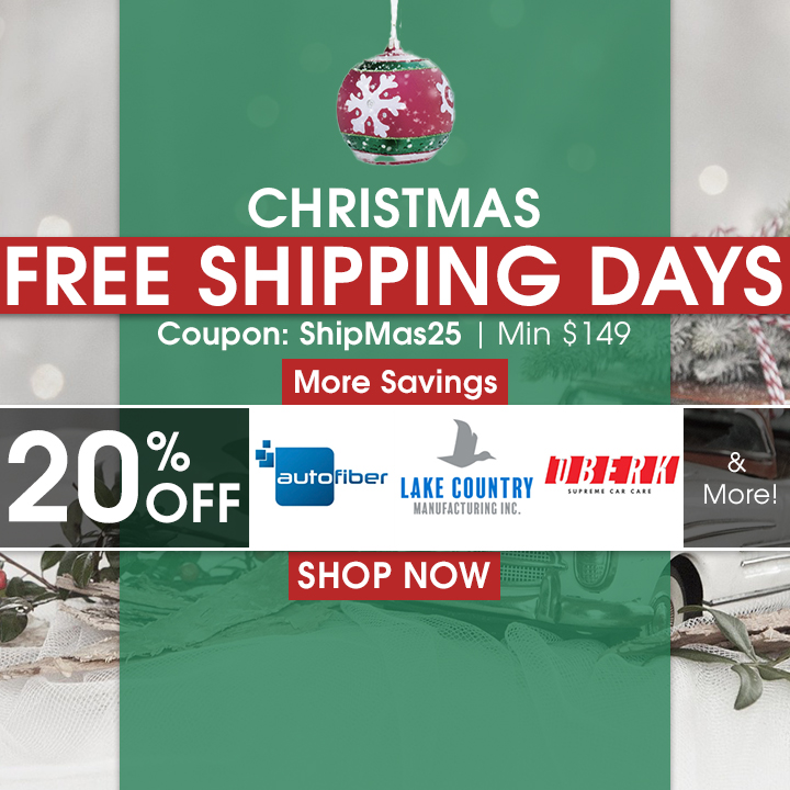 Christmas Free Shipping Days - Coupon ShipMas25 - Min $149 - More Savings - 20% Off Autofiber, Lake Country, Oberk, and More - Shop Now