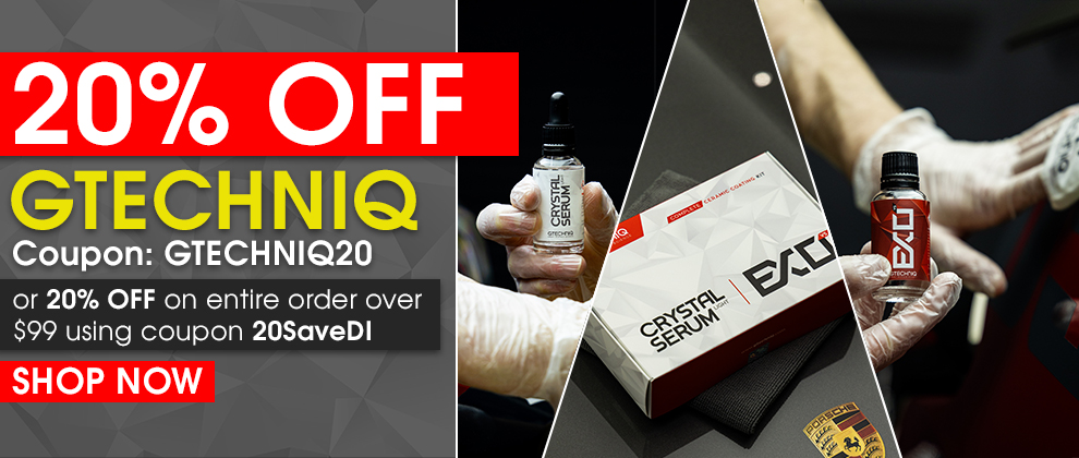20% Off Gtechniq Coupon GTECHNIQ20 or 20% Off Your Entire Order Over $99 Using Coupon 20SaveDI- Shop Now
