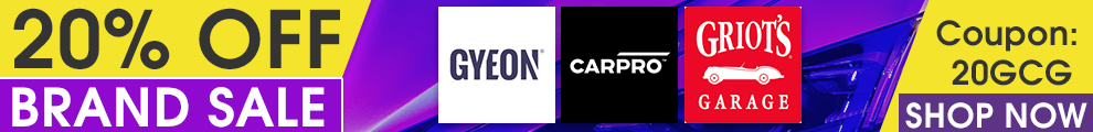20% Off Brand Sale - Gyeon, CarPro, Griot's Garage - Coupon 20GCG - Shop Now