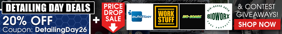 Detailing Day Deals - 20% Off Coupon DetailingDay26 - Price Drop Sale - Autofiber, Work Stuff, Bio-Bombs, Biowrx, and more - Shop Now