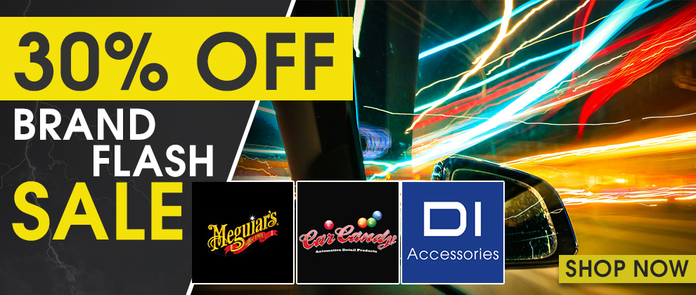 30% Off Brand Flash Sale - Meguiar's, Car Candy, DI Accessories - Shop Now