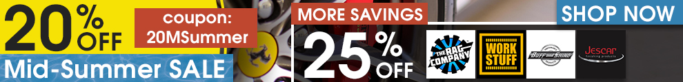 20% Off Mid-Summer Sale - Coupon 20MSummer - More Savings - 25% Off The Rag Company, Work Stuff, Buff and Shine, and Jescar - Shop Now