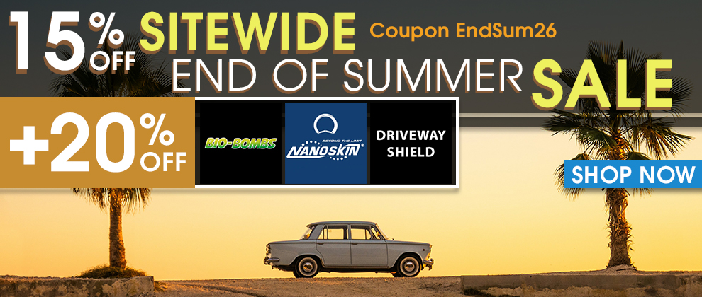 15% Off Sitewide End of Summer Sale - Coupon EndSum26 - Plus 20% Off Bio-Bombs, Nanoskin, and Driveway Shield - Shop Now
