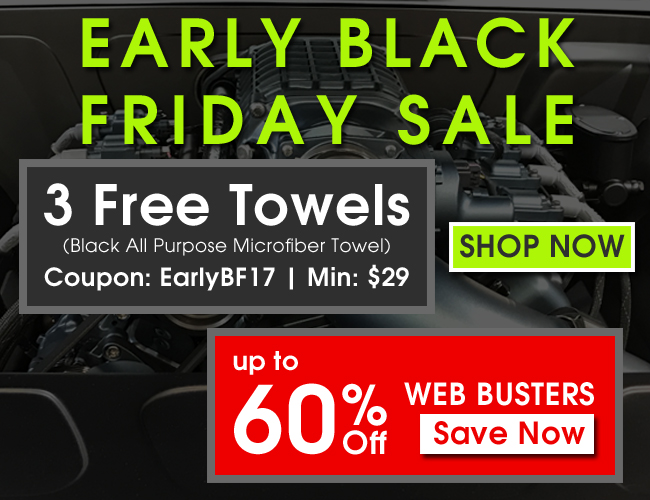 Early Black Friday Sale - 3 Free Towels - Coupon: EarlyBF17 - Min: $29 - Up To 60% Off Web Busters - Save Now