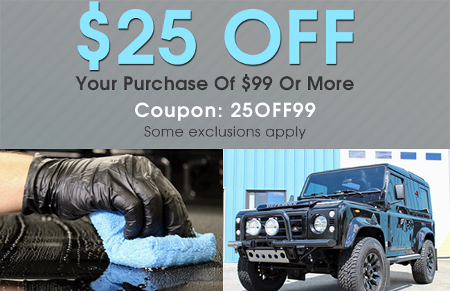 $25 Off Your Purchase of $99 Or More - Coupon 25OFF99 - Some exclusions apply