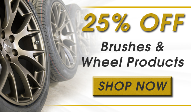 25% Off Brushes & Wheel Products