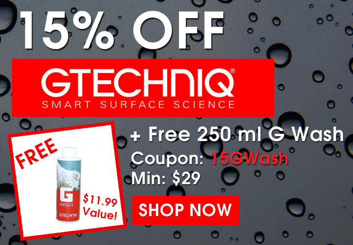 15% Off Gtechniq + Free 250 ml G Wash - Coupon 15GWash - Min $29 - Shop Now
