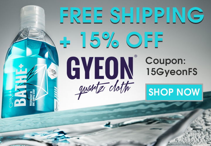 Free Shipping + 15% Off Gyeon - Coupon 15GyeonFS - Shop Now