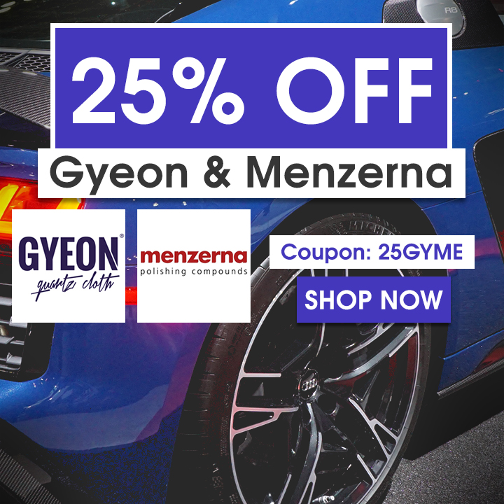 25% Off Gyeon & Menzerna - Coupon 25GYME - Shop Now