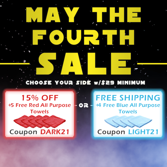 May The Fourth Sale - Choose your Side w/$29 Minimum - 15% Off +5 Free Red All Purpose Towels Coupon Dark21 or Free Shipping +4 Free Blue All Purpose Towels Coupon Light21