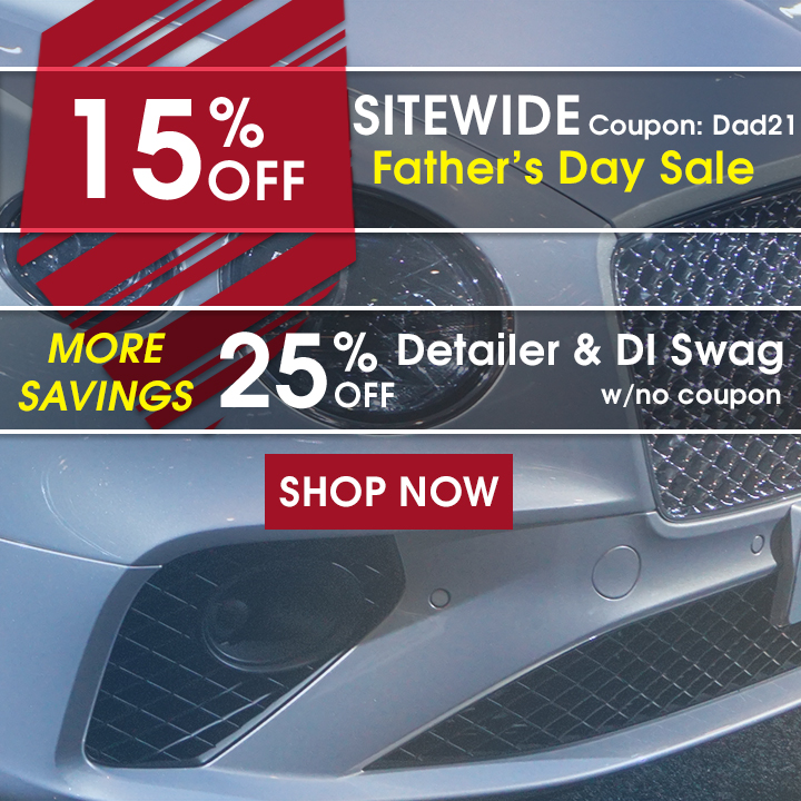 15% Off Sitewide Father's Day Sale Coupon DAD21 - More Savings: 25% Off Detailer and DI Swag w/no coupon - Shop Now